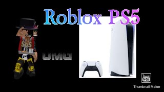 Roblox PS5 LAUNCH DAY!!