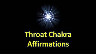 Throat Chakra Affirmations