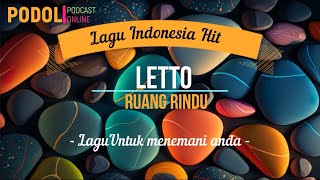 LETTO "RUANG RINDU"  -  ( Lirik ) LAGU Indonesia HIT