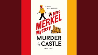 Chapter 27 - Murder at the Castle