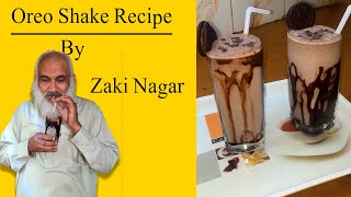 How to Make Oreo Milkshake | Zaki Nagar | Oreo Shake | Summer Special drink