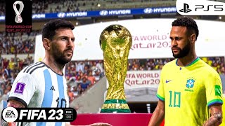 FIFA 23 | FINAL COPA MUNDIAL QATAR 2022 | ARGENTINA VS BRAZIL | 4k 60FPS | PS5