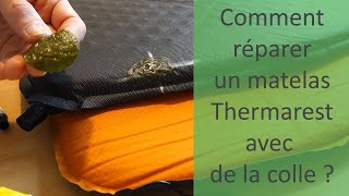 COMMENT RÉPARER UN MATELAS type THERMAREST ?