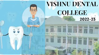 #VISHNUDENTALCOLLEGE 2022-23 #knowyourcollege #mds #dental #andhrapradesh #neetmds #kyc #vdc #mcc