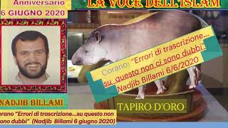 Corano:Tapiro a ex-Imam Nadjib Billami(1° Anniversario