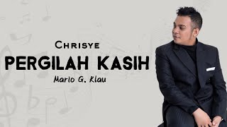 Chrisye - Pergilah Kasih | cover by Mario G. Klau | 🎶🔥