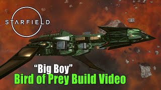 Starfield "Big Boy" Bird of Prey Build Video