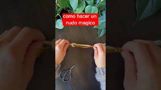 aprende hacer un nudo mágico para tus amigurumis #crochet #amigurumis #nudomagico #short #shorts