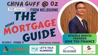 Chiya Guff with Denjola Bhutia | The Home Mortgage Guide | Description for Important Links | S02EP21