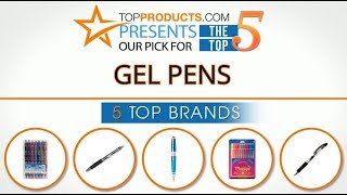 Best Gel Pen Reviews  – How to Choose the Best Gel Pen