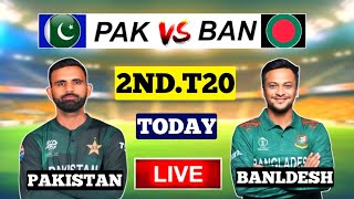 Pakistan vs Bangladesh 2nd T20 Match | PAK vs BAN 2024 |  Cricket Match Score Today