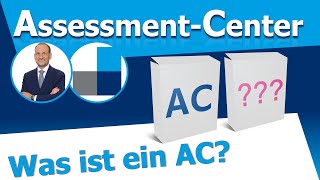 Assessment Center - Was ist ein Assessment-Center? Die wichtigsten Fakten zum Thema AC