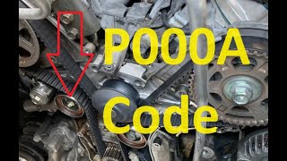 Causes and Fixes P000A Code: Intake “A” Camshaft Position Slow Response (Bank 1)