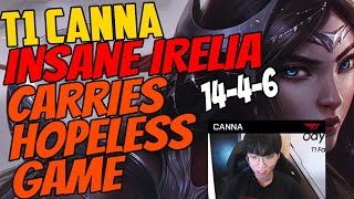 T1 Canna's INSANE IRELIA Top - Amazing Comeback From A Lost Game KDA 14-4-6 vs Lucian Challenger