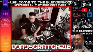 DJ AJ SCRATCH / DJ CADILLAC - THE BLENDERHOOD 1/23/24