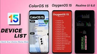 Upgrade Your Phone with ColorOS 15: - See the Elegible Device List OxygenOS 15  & Realme UI 6.0 🔥