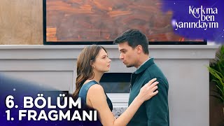 Korkma Ben Yanındayım 6. Bölüm Fragmanı l Sevgi Ve Nefret!