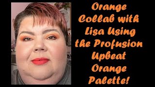 #OrangeEyeshadowCollab with Lisa | Using the Profusion | Upbeat Orange Palette!