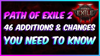 PoE2: 46 Additions & Changes you need to know (Part 1) - Path of Exile 2