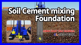 [KOR] Soil Cement mixing Pile 공법 (SCF 공법)