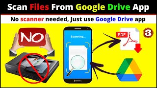 How to Scan a Document in Mobile without Scanner - Scan Documents with Google Drive App