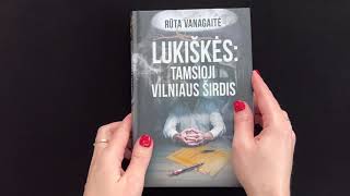 LUKIŠKĖS. TAMSIOJI VILNIAUS ŠIRDIS