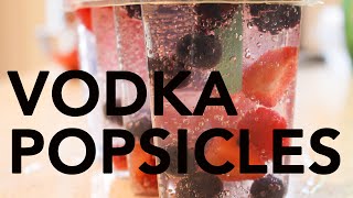 VODKA POPSICLES || Gastrofork