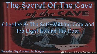 The Secret Of The Cave Chapter 8 Of 9 Dramatized Audiobook