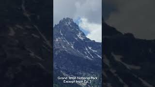 Grand Views of the Grand Tetons: Incredible Mountain Views! #grandtetons