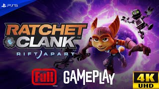 RATCHET AND CLANK RIFT APART PS5 Gameplay Walkthrough FULL GAME 4K 60FPS No Commentary