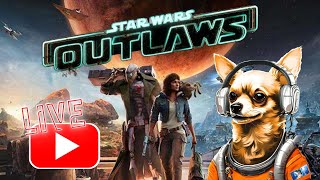 Star Wars - Outlaws - LIVE! - Part 4