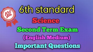 6th Science | Second term | Important Questions | 2024