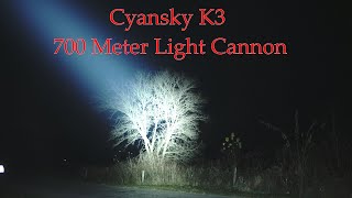 Cyansky K3 v2 700 meter light cannon Flashlight