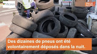 Meaux : Stop aux incivilités !