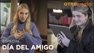 Especial Día del Amigo - Amistades de Otro Mundo