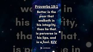 Share the Good News. Bible Verse of the Day. Proverbs 19:1 KJV