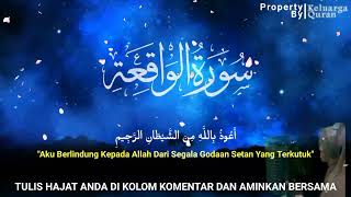 SABTU SURAH WAQIAH الوقعة Rezeki Datang Sangat DERAS,Penenang Hati, Dzikir Pagi,Ide Bisnis