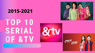 And TV | Top 10 Serials (2015-2021)