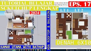 |Tutorial Sketchup Eps 17| DENAH RUMAH 6 X 10 2 LANTAI | TUTORIAL PEMULA  DI SKETCHUP + REVIEW DENAH