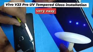 Vivo V23 Pro/Vivo X80 Pro UV Tempered Glass installation | Very easy