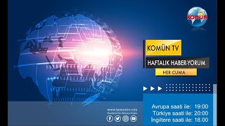 KOMÜN HABER-YORUM | 24 KASIM 2023