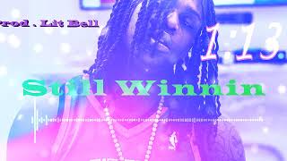 Chief Keef x Migos x Zaytoven x Mexidro Type Beat - Still Winning [Prod . Lit Bell]