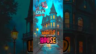 Crazy USA Facts: Part 59, The U.S. City With the Most Haunted Houses 🏚️ #usa #didyouknow