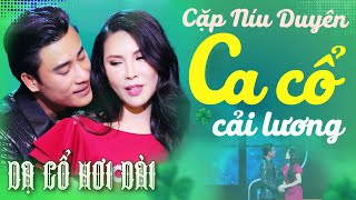 CA CỔ CẢI LƯƠNG💚"Níu Duyên" MAI LỆ QUYÊN, ĐÔNG DƯƠNG Ca Cổ Hơi Dài Nhất💚DẠ CỔ HƠI DÀI NHẤT💚CA CỔ HAY