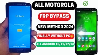 All Moto FRP Bypass 2024 MotoG(6)G6PlayG6Plus Google Account Bypass All ANDROID New Trick Without pc