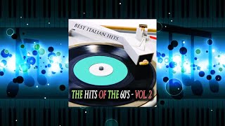 The Italian Hits Of The 60's 2