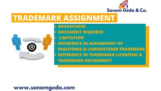 Assignment of Trademark||Trademark licensing||Advantage & Limitation