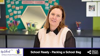 School Ready - Packing a School Bag