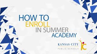 HOW TO ENROLL YOUR STUDENTS IN SUMMER ACADEMY 2024?