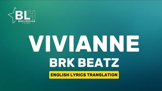 Vivianne - BRK Beatz (Lyrics) Tally Vian